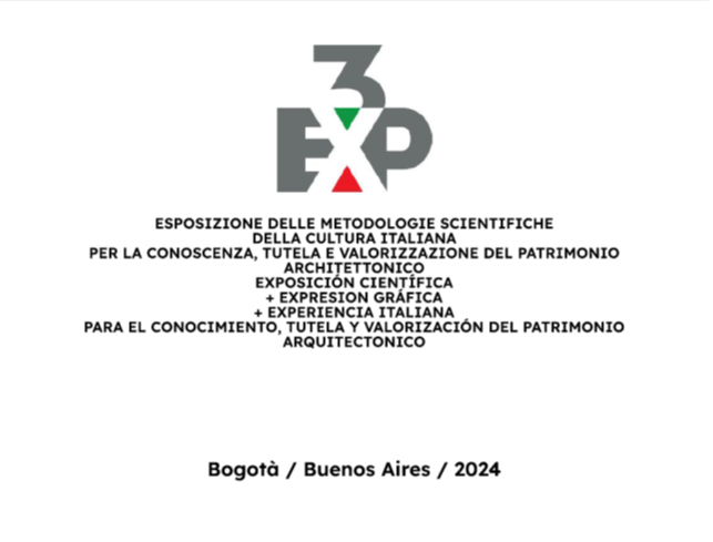 3EXP: Esposizione delle metodologie scientifiche della cultura italiana per la conoscenza, tutela e valorizzazione del patrimonio architettonico.
