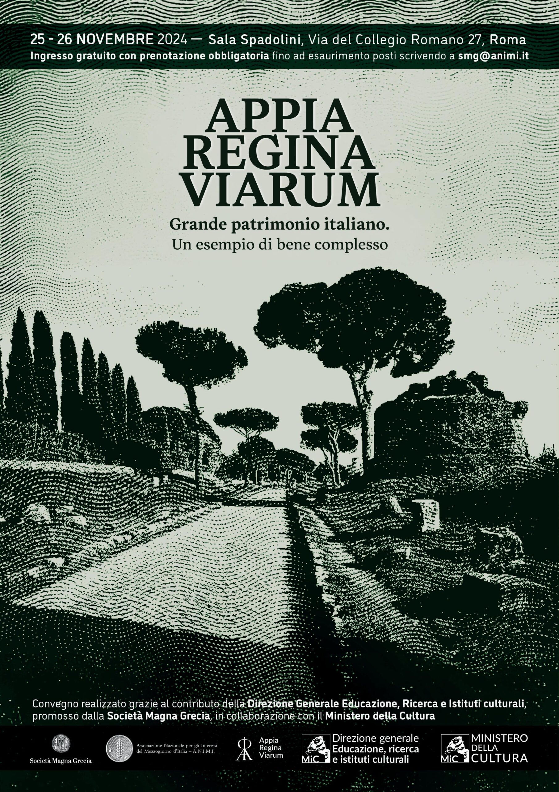 Appia Regina Viarum – Grande patrimonio italiano. Un esempio di bene complesso.