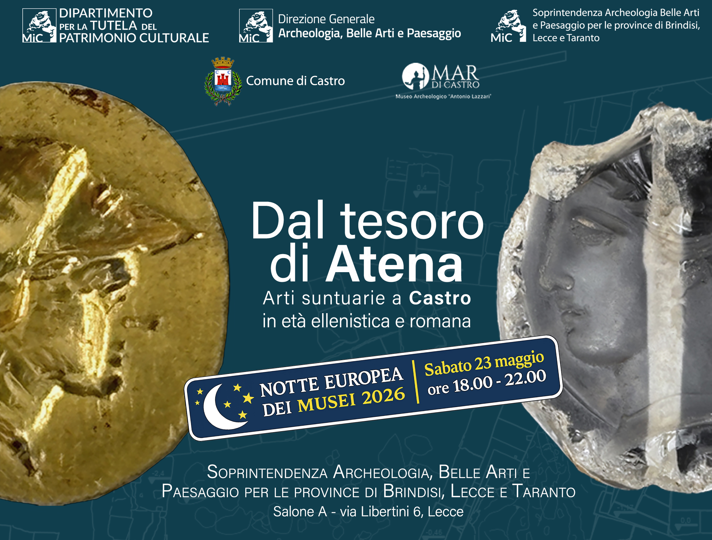 Notte Europea dei Musei 2026 – Apertura mostra: “Dal tesoro di Atena Arti suntuarie a Castro in età ellenistica e romana”